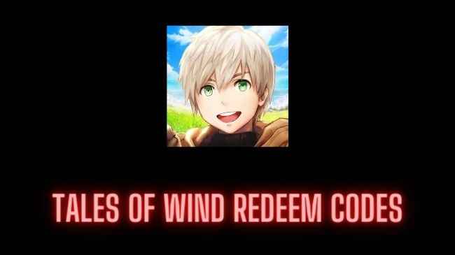Tales of Wind Redeem Codes