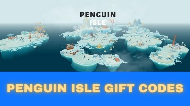 Penguin Isle Gift Codes