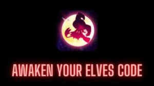 Awaken Your Elves Code