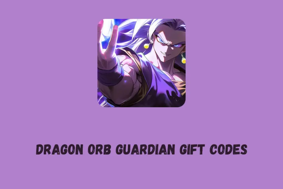 Dragon Orb Guardian Gift Codes Dragon Orb Guardian Gift Codes